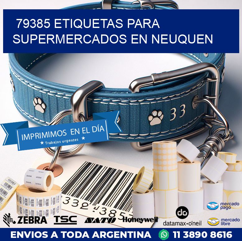 79385 ETIQUETAS PARA SUPERMERCADOS EN NEUQUEN