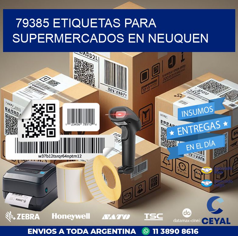79385 ETIQUETAS PARA SUPERMERCADOS EN NEUQUEN