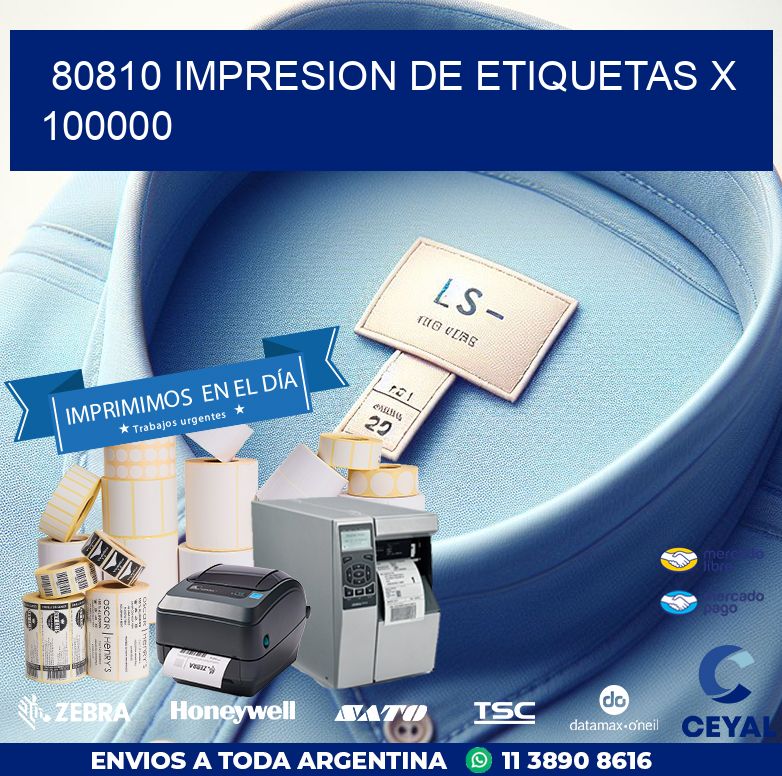 80810 IMPRESION DE ETIQUETAS X 100000