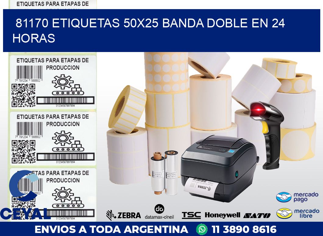 81170 ETIQUETAS 50X25 BANDA DOBLE EN 24 HORAS