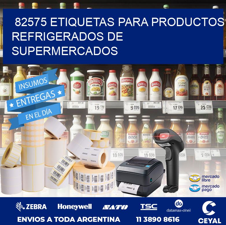 82575 ETIQUETAS PARA PRODUCTOS REFRIGERADOS DE SUPERMERCADOS