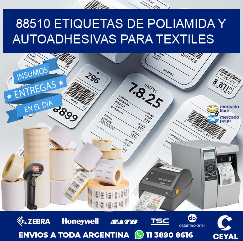 88510 ETIQUETAS DE POLIAMIDA Y AUTOADHESIVAS PARA TEXTILES