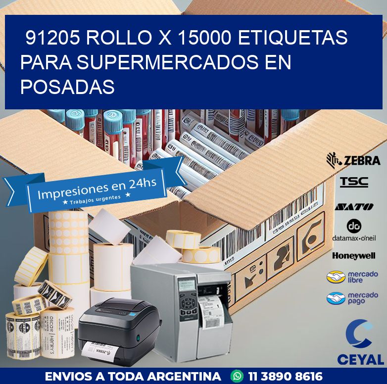 91205 ROLLO X 15000 ETIQUETAS PARA SUPERMERCADOS EN POSADAS