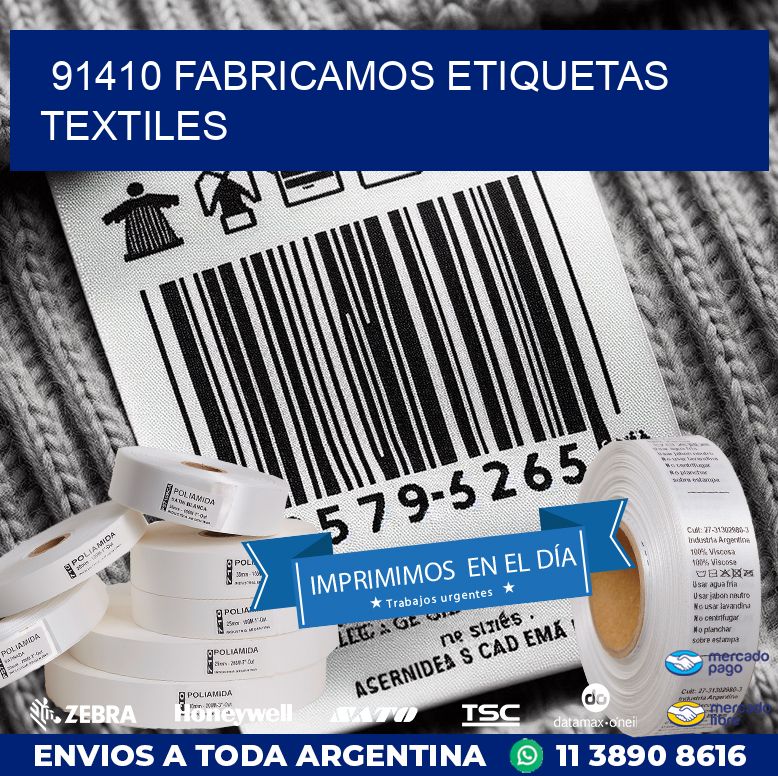 91410 FABRICAMOS ETIQUETAS TEXTILES