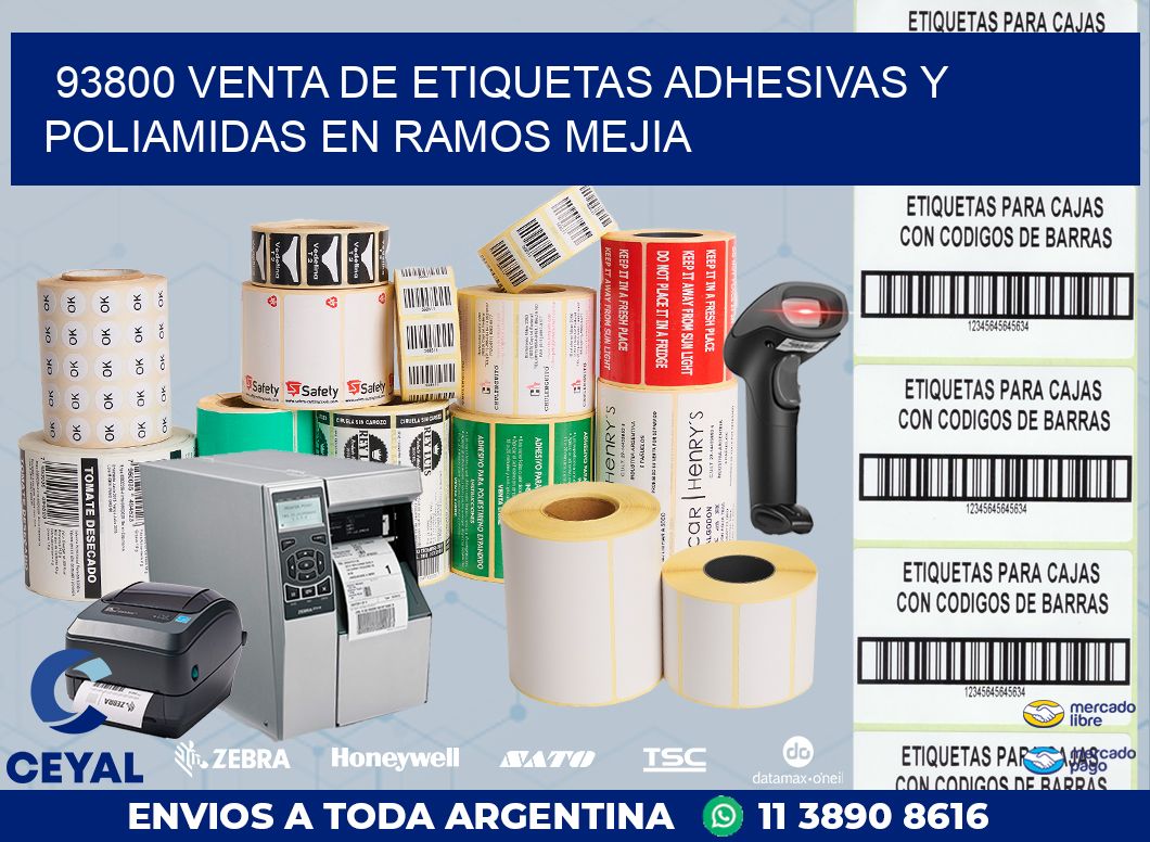 93800 VENTA DE ETIQUETAS ADHESIVAS Y POLIAMIDAS EN RAMOS MEJIA