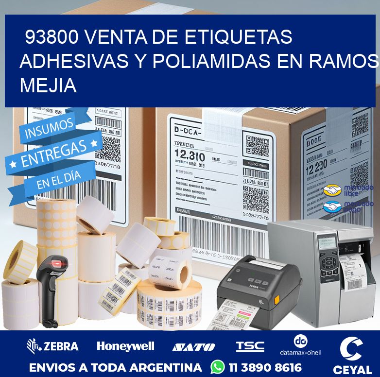 93800 VENTA DE ETIQUETAS ADHESIVAS Y POLIAMIDAS EN RAMOS MEJIA