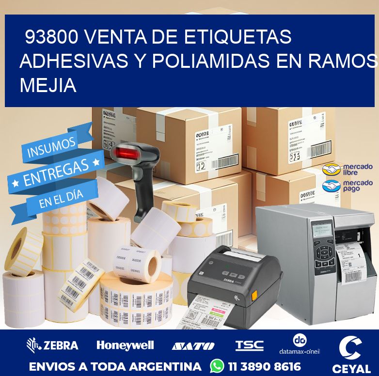 93800 VENTA DE ETIQUETAS ADHESIVAS Y POLIAMIDAS EN RAMOS MEJIA