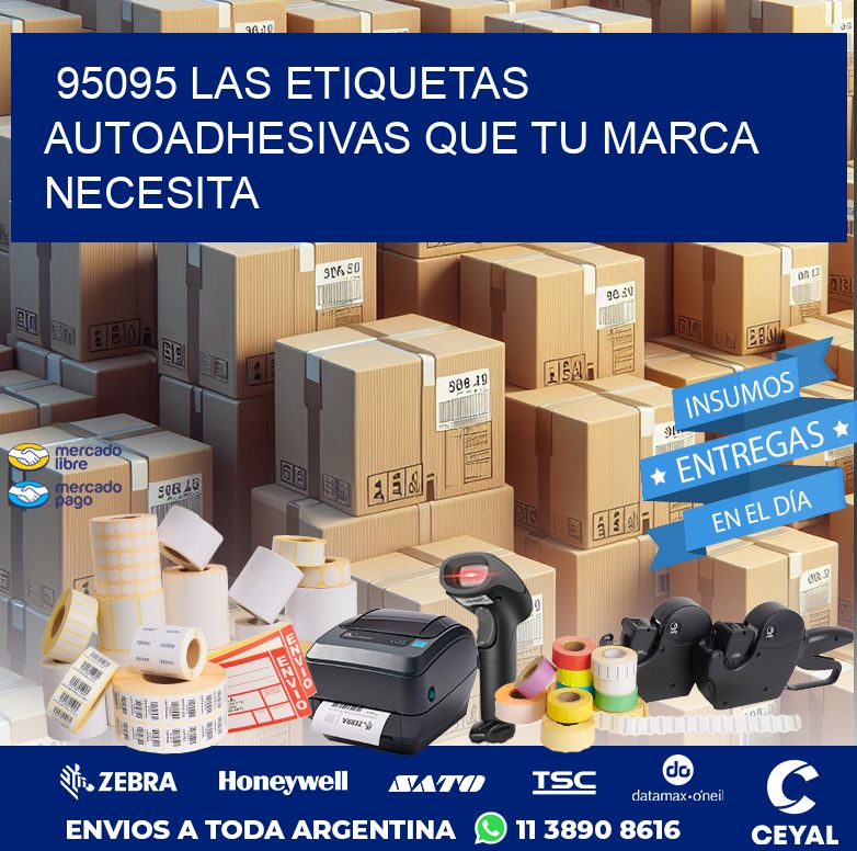 95095 LAS ETIQUETAS AUTOADHESIVAS QUE TU MARCA NECESITA