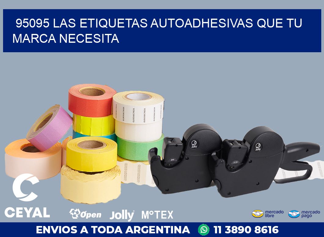 95095 LAS ETIQUETAS AUTOADHESIVAS QUE TU MARCA NECESITA
