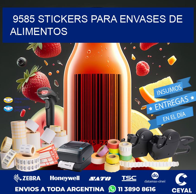 9585 STICKERS PARA ENVASES DE ALIMENTOS