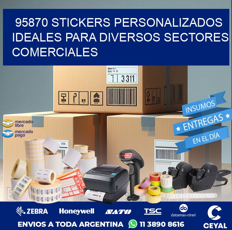 95870 STICKERS PERSONALIZADOS IDEALES PARA DIVERSOS SECTORES COMERCIALES