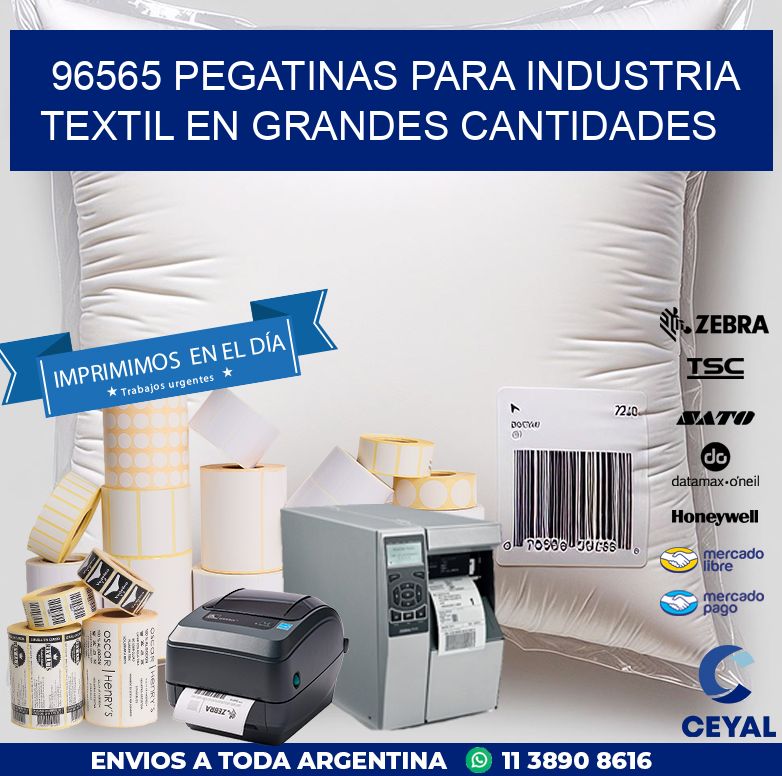 96565 PEGATINAS PARA INDUSTRIA TEXTIL EN GRANDES CANTIDADES