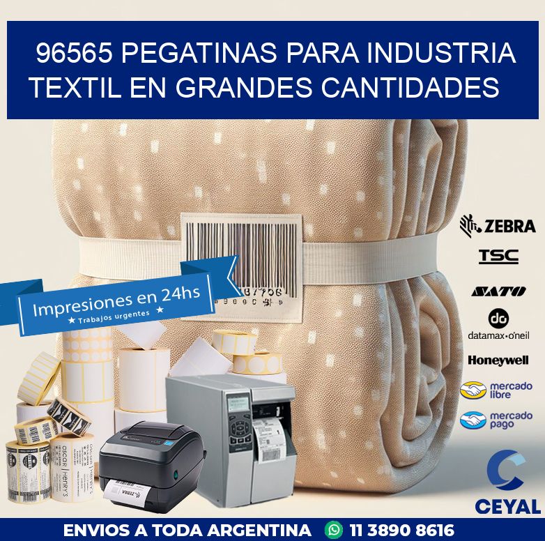 96565 PEGATINAS PARA INDUSTRIA TEXTIL EN GRANDES CANTIDADES