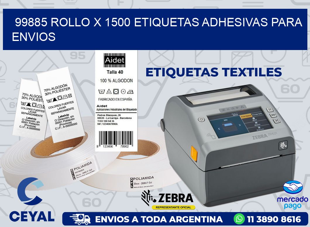 99885 ROLLO X 1500 ETIQUETAS ADHESIVAS PARA ENVIOS