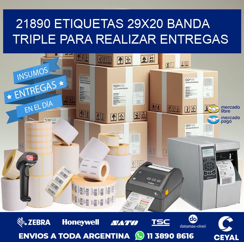 21890 ETIQUETAS 29X20 BANDA TRIPLE PARA REALIZAR ENTREGAS