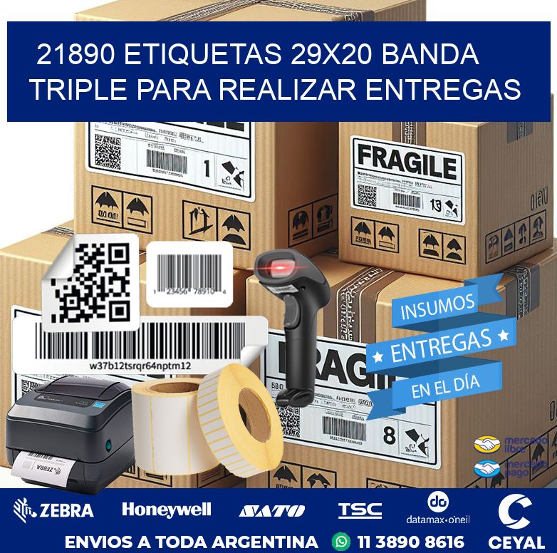21890 ETIQUETAS 29X20 BANDA TRIPLE PARA REALIZAR ENTREGAS