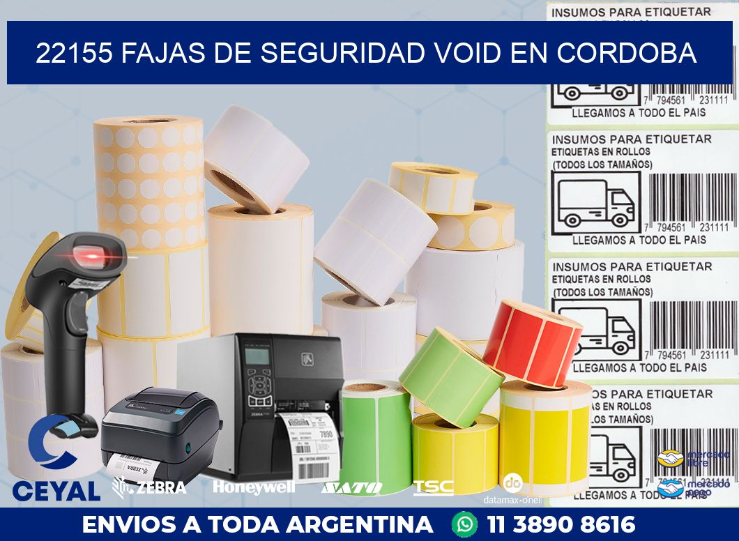22155 FAJAS DE SEGURIDAD VOID EN CORDOBA