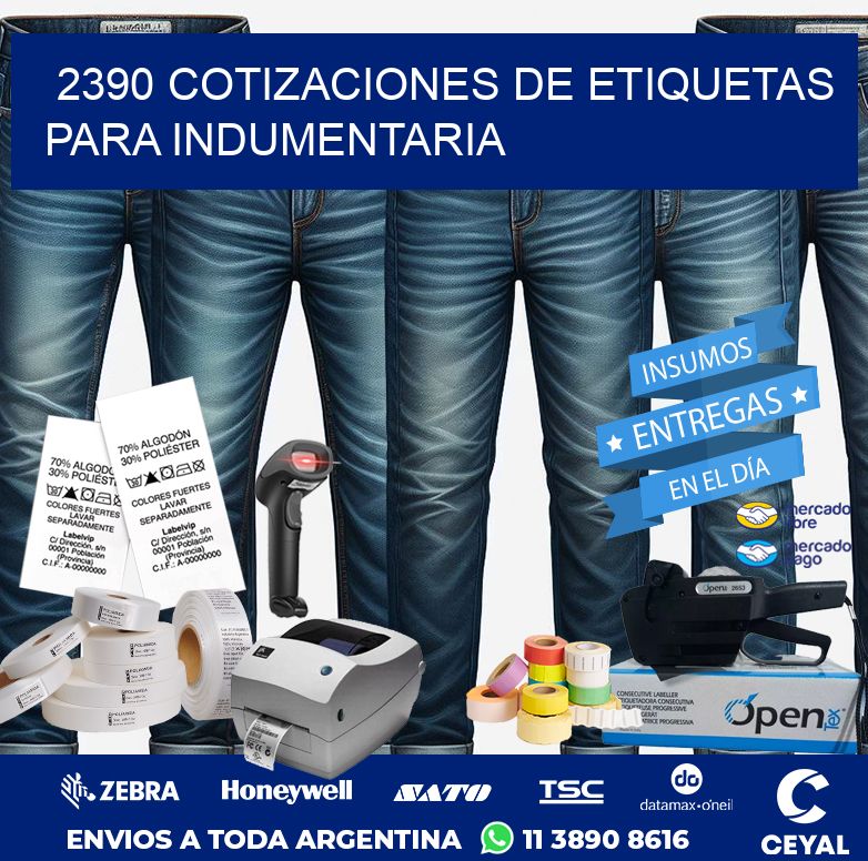 2390 COTIZACIONES DE ETIQUETAS PARA INDUMENTARIA