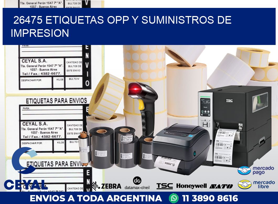 26475 ETIQUETAS OPP Y SUMINISTROS DE IMPRESION