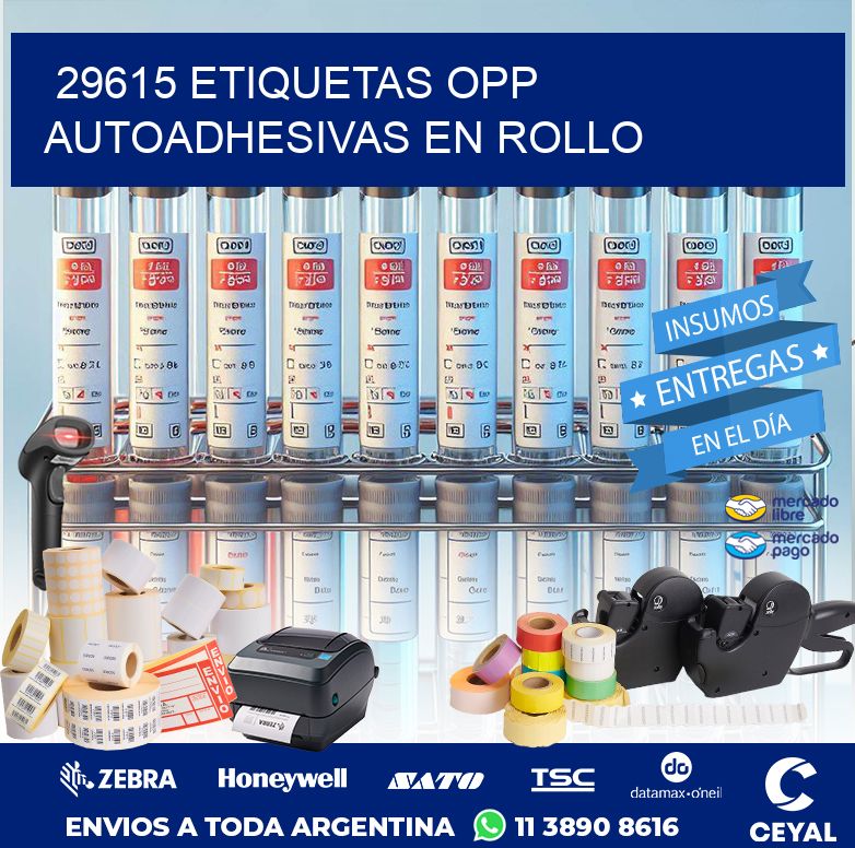 29615 ETIQUETAS OPP AUTOADHESIVAS EN ROLLO