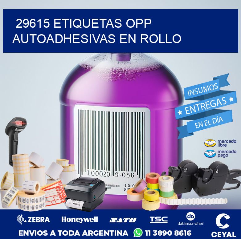29615 ETIQUETAS OPP AUTOADHESIVAS EN ROLLO