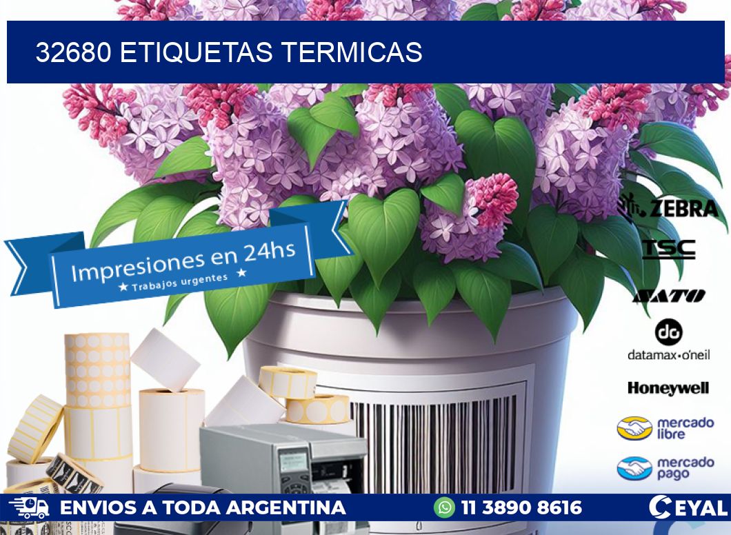 32680 ETIQUETAS TERMICAS