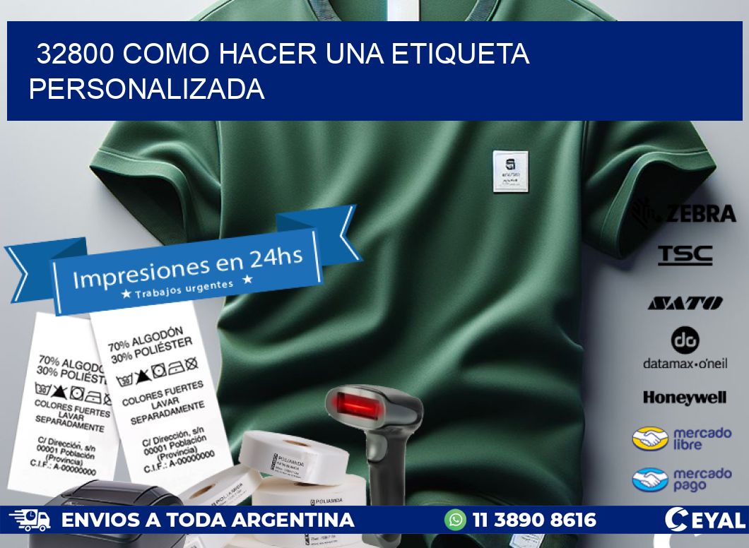 32800 como hacer una etiqueta personalizada