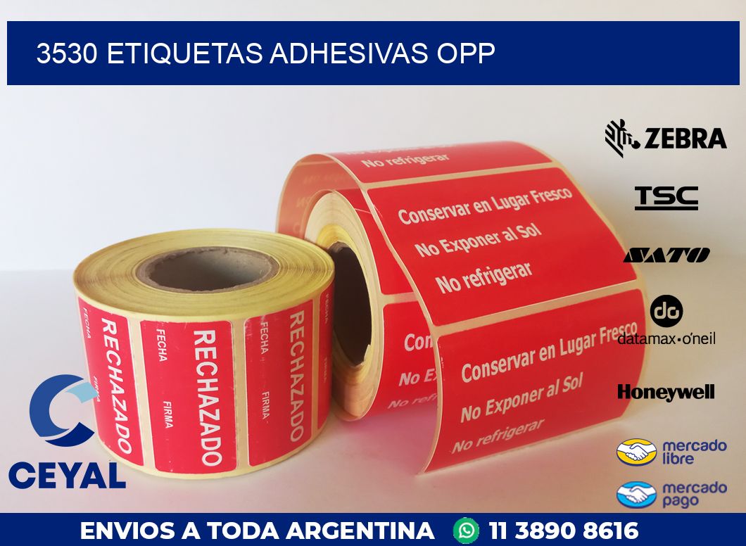 3530 ETIQUETAS ADHESIVAS OPP