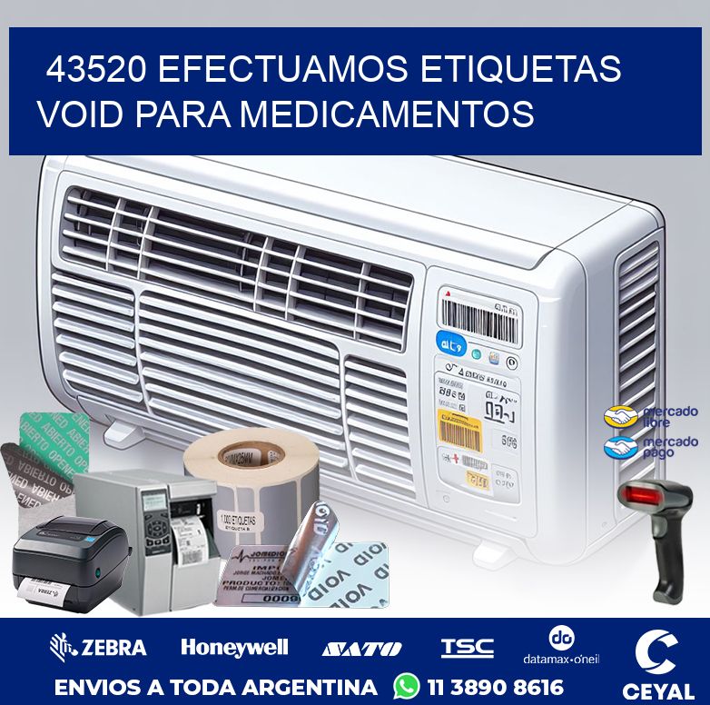 43520 EFECTUAMOS ETIQUETAS VOID PARA MEDICAMENTOS