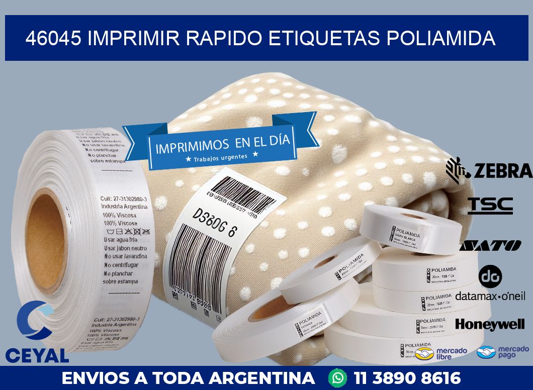 46045 IMPRIMIR RAPIDO ETIQUETAS POLIAMIDA