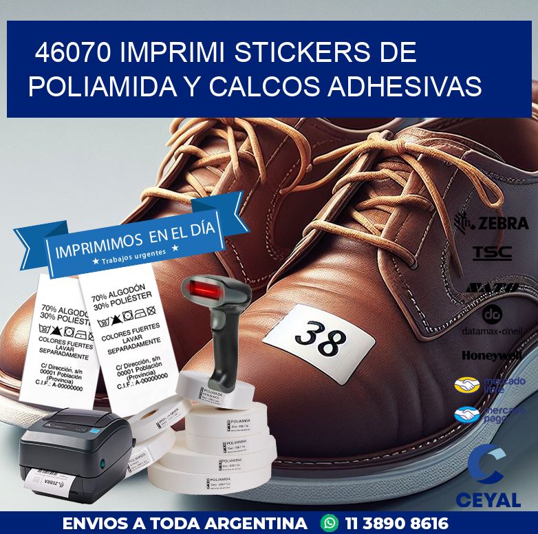 46070 IMPRIMI STICKERS DE POLIAMIDA Y CALCOS ADHESIVAS