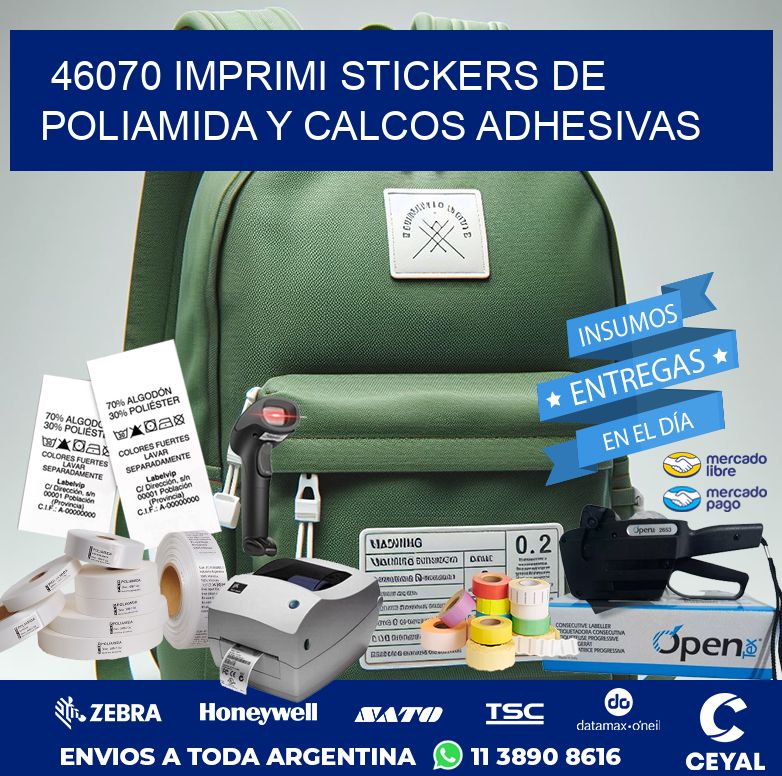 46070 IMPRIMI STICKERS DE POLIAMIDA Y CALCOS ADHESIVAS