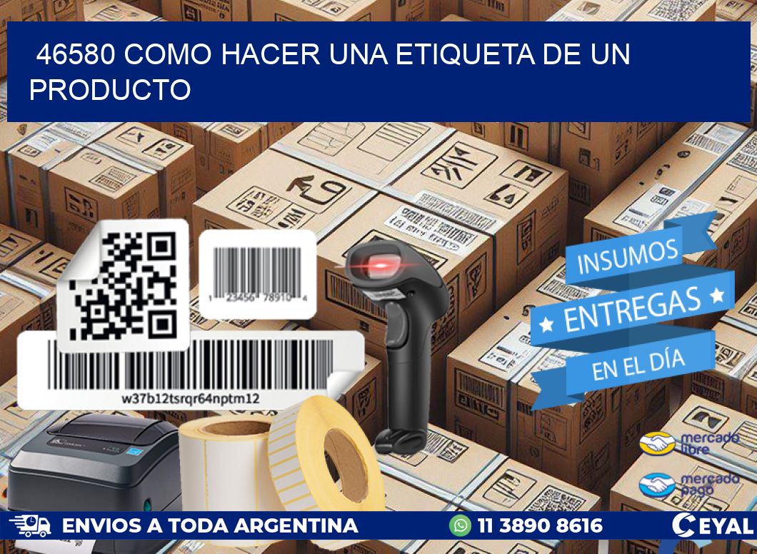 46580 como hacer una etiqueta de un producto