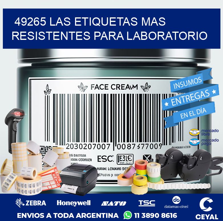 49265 LAS ETIQUETAS MAS RESISTENTES PARA LABORATORIO