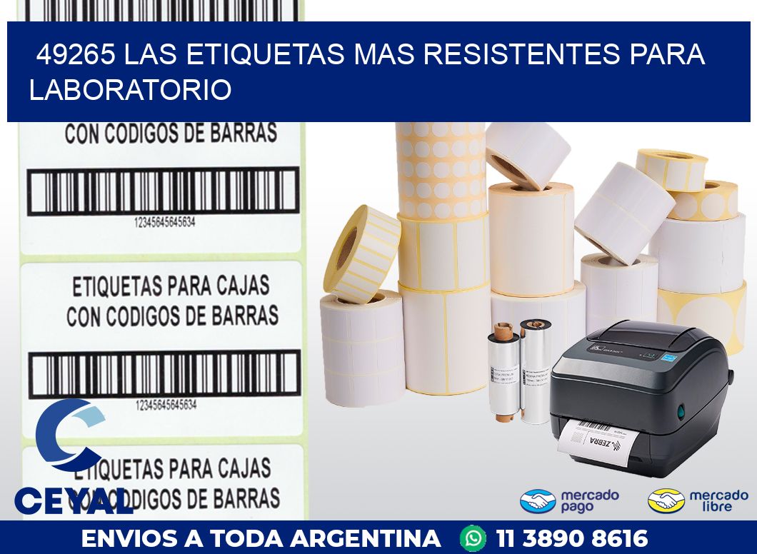 49265 LAS ETIQUETAS MAS RESISTENTES PARA LABORATORIO