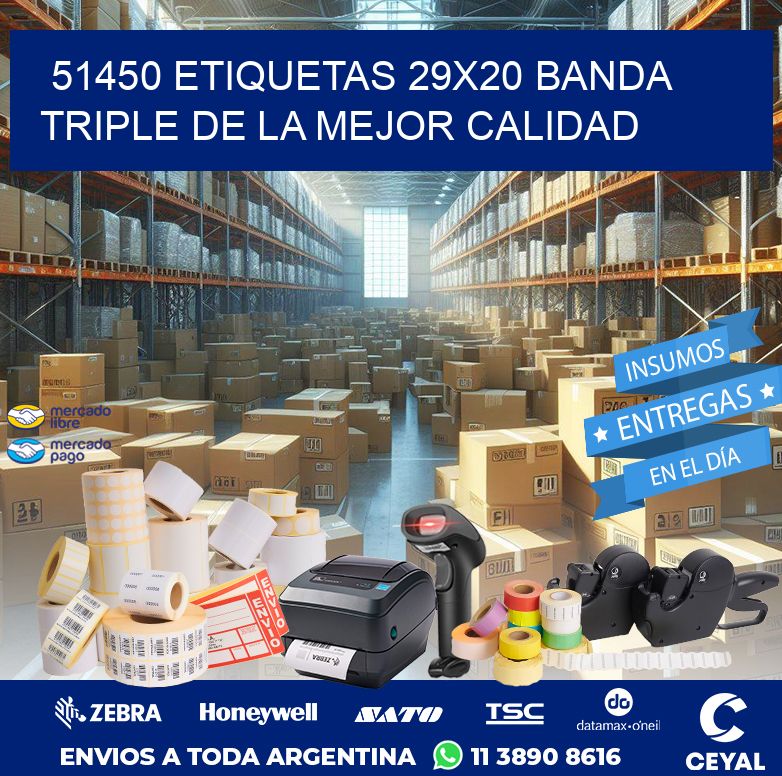 51450 ETIQUETAS 29X20 BANDA TRIPLE DE LA MEJOR CALIDAD