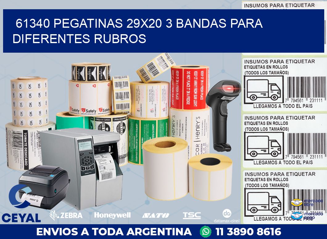 61340 PEGATINAS 29X20 3 BANDAS PARA DIFERENTES RUBROS