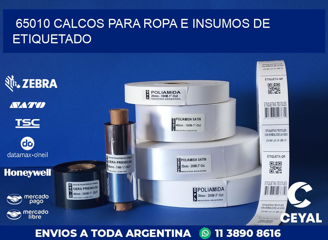 65010 CALCOS PARA ROPA E INSUMOS DE ETIQUETADO