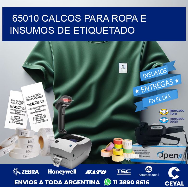 65010 CALCOS PARA ROPA E INSUMOS DE ETIQUETADO