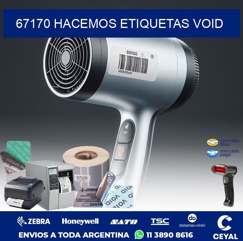 67170 HACEMOS ETIQUETAS VOID