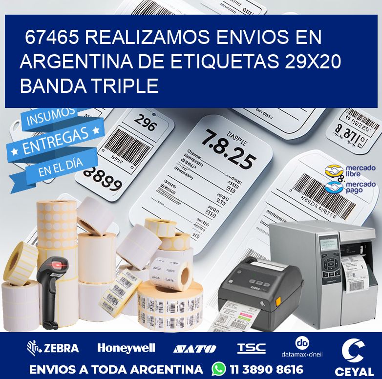 67465 REALIZAMOS ENVIOS EN ARGENTINA DE ETIQUETAS 29X20 BANDA TRIPLE