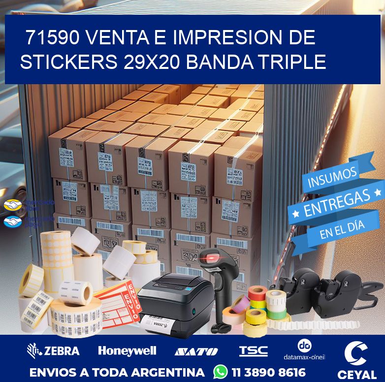 71590 VENTA E IMPRESION DE STICKERS 29X20 BANDA TRIPLE