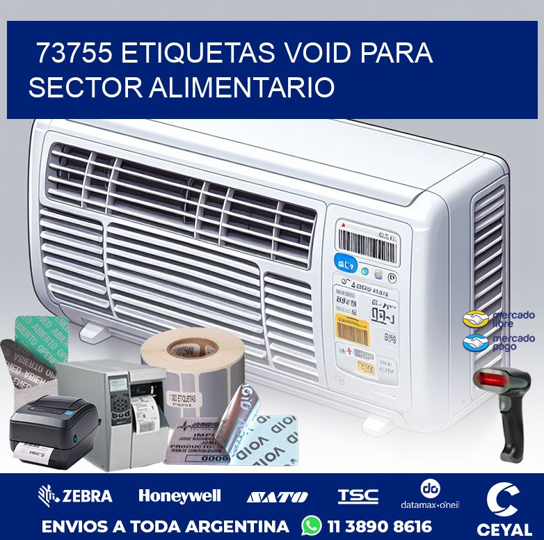 73755 ETIQUETAS VOID PARA SECTOR ALIMENTARIO