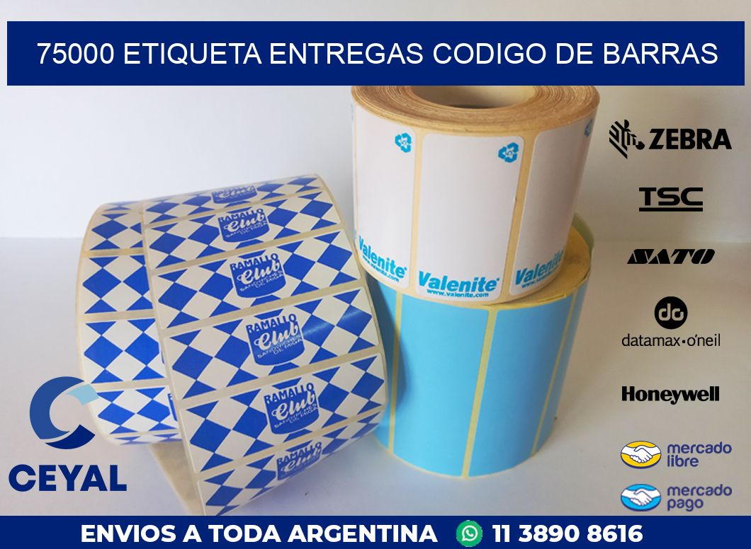 75000 ETIQUETA ENTREGAS CODIGO DE BARRAS