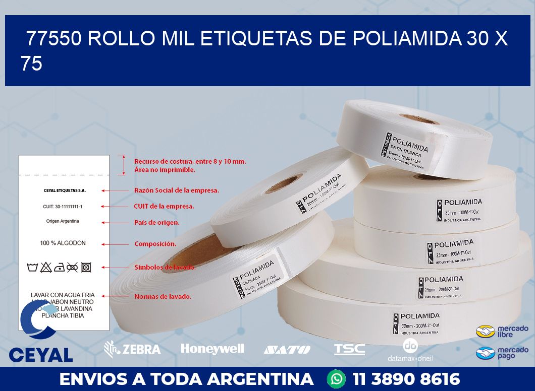 77550 ROLLO MIL ETIQUETAS DE POLIAMIDA 30 X 75