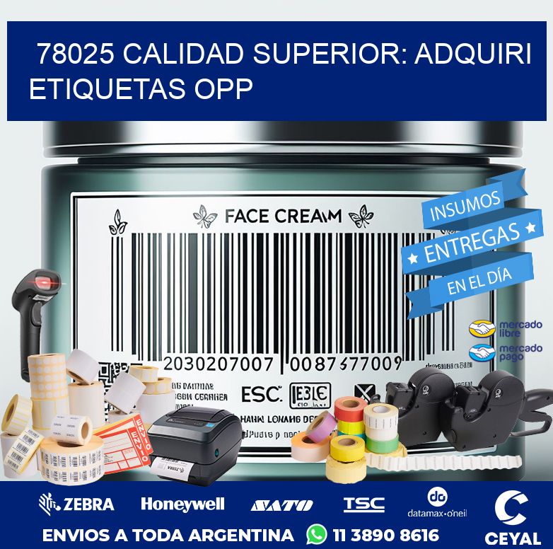 78025 CALIDAD SUPERIOR: ADQUIRI ETIQUETAS OPP