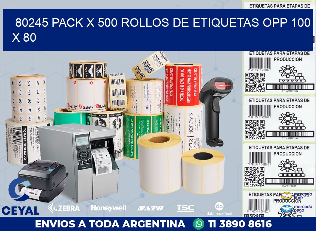 80245 PACK X 500 ROLLOS DE ETIQUETAS OPP 100 X 80