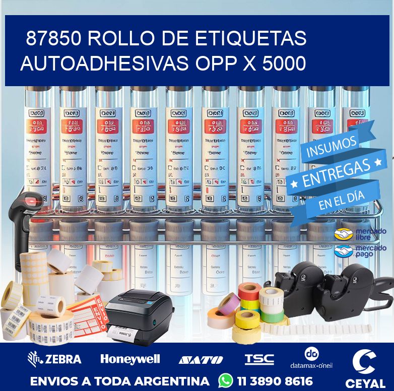 87850 ROLLO DE ETIQUETAS AUTOADHESIVAS OPP X 5000