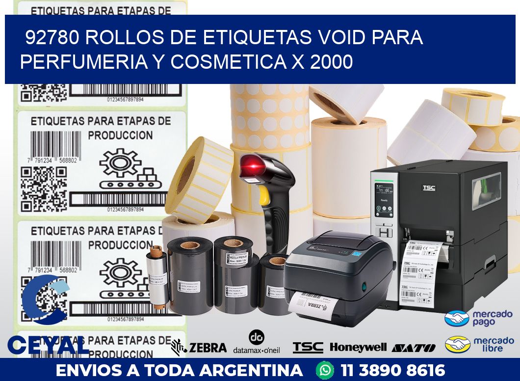 92780 ROLLOS DE ETIQUETAS VOID PARA PERFUMERIA Y COSMETICA X 2000