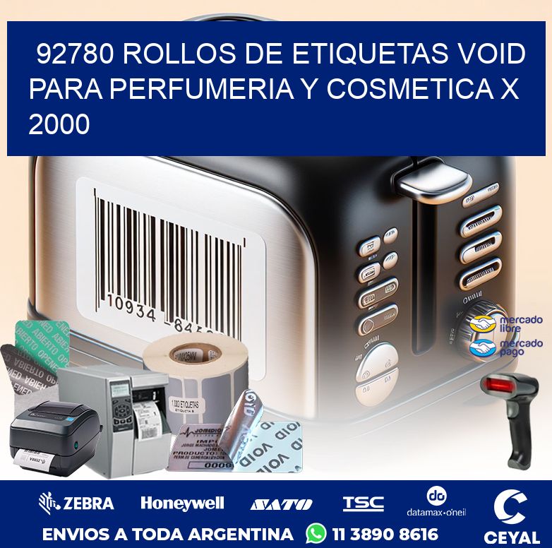 92780 ROLLOS DE ETIQUETAS VOID PARA PERFUMERIA Y COSMETICA X 2000